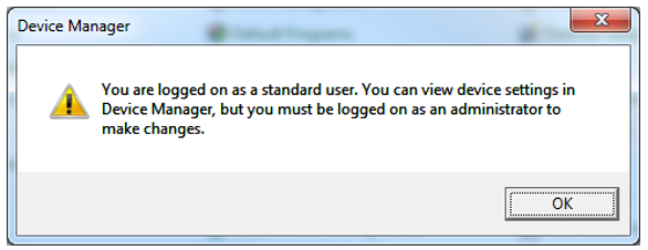 Figure 8.1. The device manager window showing you do not have administrator privileges.